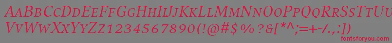 CompatilExquisitLtComItalicSmallCaps Font – Red Fonts on Gray Background