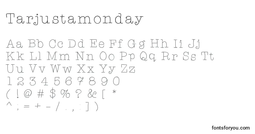 Fuente Tarjustamonday - alfabeto, números, caracteres especiales