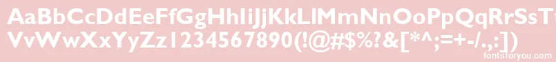 GillSsiBold Font – White Fonts on Pink Background