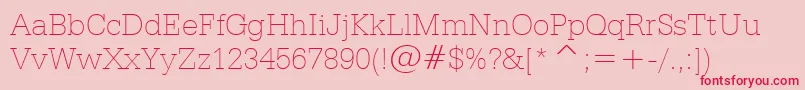 フォントSerifaThinBt – ピンクの背景に赤い文字
