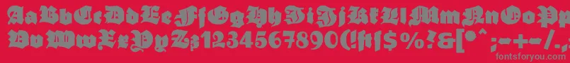 Ganzgrobegotisch Font – Gray Fonts on Red Background