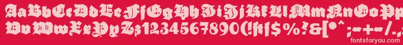 Ganzgrobegotisch Font – Pink Fonts on Red Background