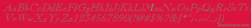 ChopinItalic Font – Gray Fonts on Red Background