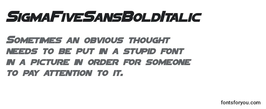 Review of the SigmaFiveSansBoldItalic Font