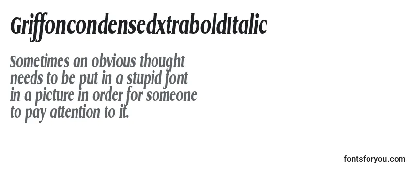 GriffoncondensedxtraboldItalic Font