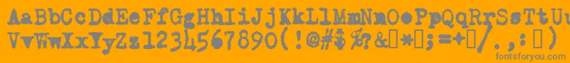 OldTypewriterMessy Font – Gray Fonts on Orange Background