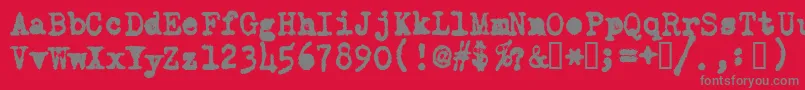 OldTypewriterMessy Font – Gray Fonts on Red Background