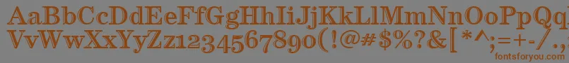 CenturyHtldOsItcTt Font – Brown Fonts on Gray Background