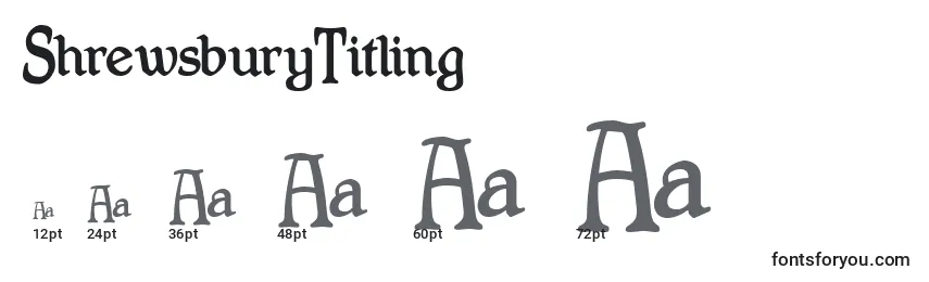 ShrewsburyTitling Font Sizes