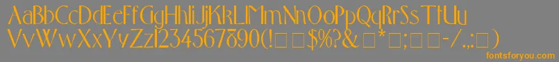 ToqueDisplaySsi-Schriftart – Orangefarbene Schriften auf grauem Hintergrund