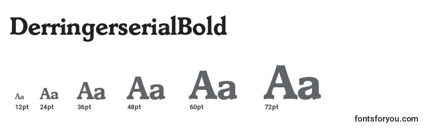 DerringerserialBold Font Sizes