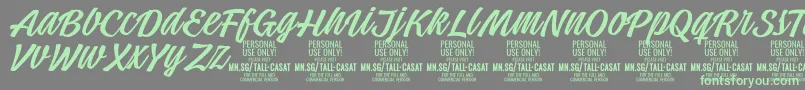 TallcasatlightPersonalUse Font – Green Fonts on Gray Background