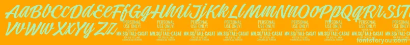 More about TallcasatlightPersonalUse Font TallcasatlightPersonalUse Font – Green Fonts on Orange Background