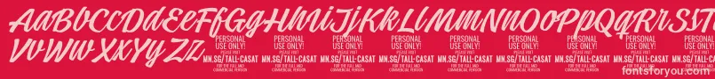 TallcasatlightPersonalUse Font – Pink Fonts on Red Background