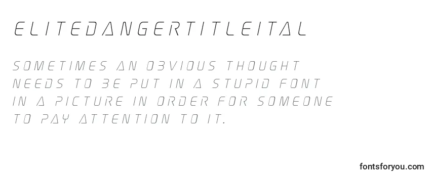 Review of the Elitedangertitleital Font