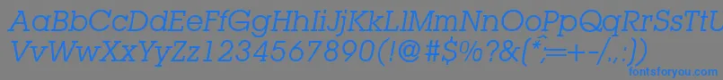 フォントL850SlabItalic – 灰色の背景に青い文字