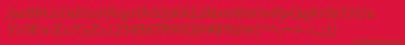MinionwebproItalic Font – Brown Fonts on Red Background