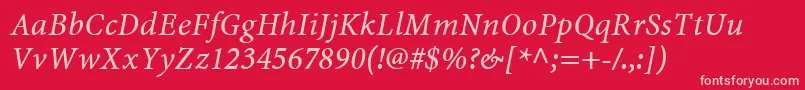 MinionwebproItalic Font – Pink Fonts on Red Background