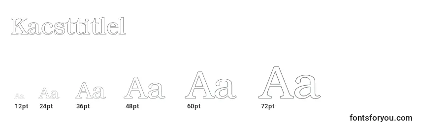 Kacsttitlel Font Sizes