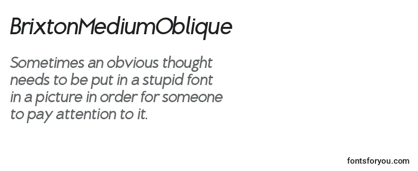 Review of the BrixtonMediumOblique Font
