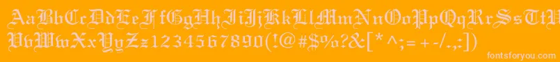 Old English-Schriftart – Rosa Schriften auf orangefarbenem Hintergrund
