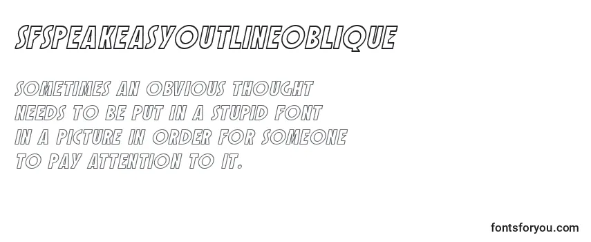 Review of the SfSpeakeasyOutlineOblique Font