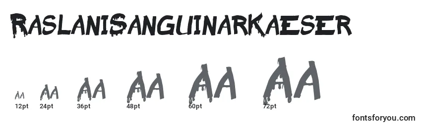 Размеры шрифта RaslaniSanguinarKaeser