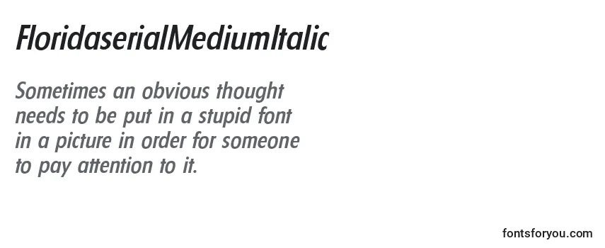 Review of the FloridaserialMediumItalic Font