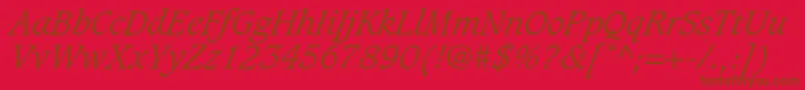 CaxtonstdLightitalic-Schriftart – Braune Schriften auf rotem Hintergrund