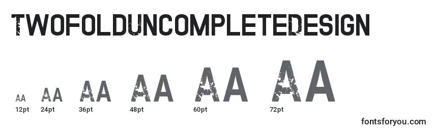 TwofoldUncompleteDesign Font Sizes