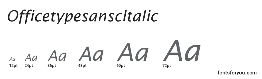 Размеры шрифта OfficetypesanscItalic