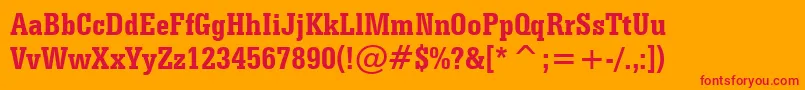 SerifaBoldCondensedBt-Schriftart – Rote Schriften auf orangefarbenem Hintergrund
