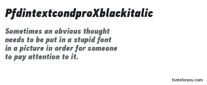 PfdintextcondproXblackitalic Font