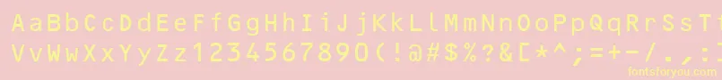 OcrB10Bt Font – Yellow Fonts on Pink Background