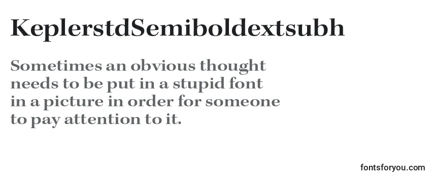 Review of the KeplerstdSemiboldextsubh Font