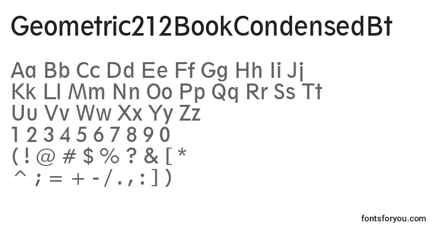 A fonte Geometric212BookCondensedBt – alfabeto, números, caracteres especiais