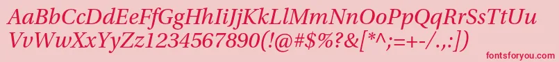 UtopiastdItalic Font – Red Fonts on Pink Background