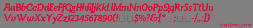 Goudy Font – Red Fonts on Gray Background