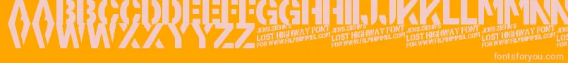 LostHighway Font – Pink Fonts on Orange Background