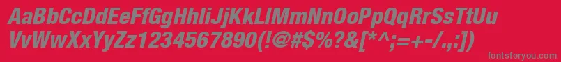 HelveticaLt87HeavyCondensedOblique Font – Gray Fonts on Red Background