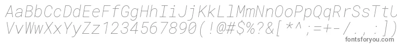 Czcionka RobotomonoThinitalic – szare czcionki