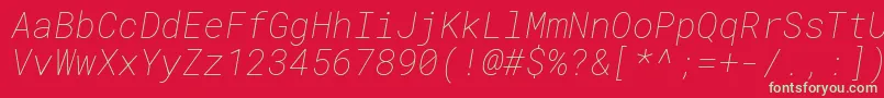RobotomonoThinitalic Font – Green Fonts on Red Background