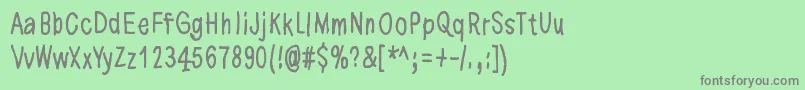 More about NowYourConscienceIsClear Font NowYourConscienceIsClear Font – Gray Fonts on Green Background