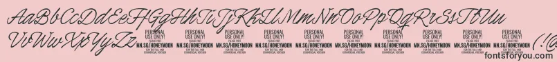 HoneymoonPersonal Font – Black Fonts on Pink Background