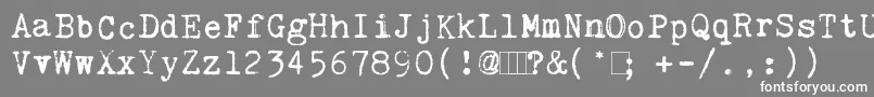 フォントKingthingsTrypewriter – 灰色の背景に白い文字