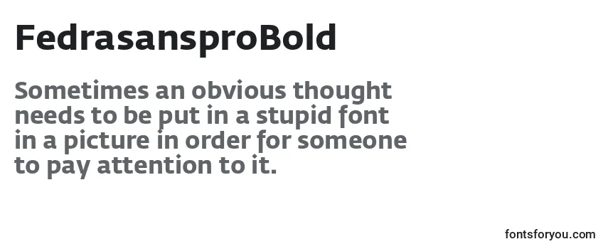 Review of the FedrasansproBold Font
