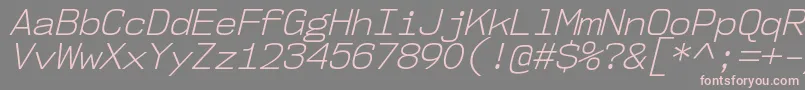 Nk57MonospaceNoLtIt Font – Pink Fonts on Gray Background