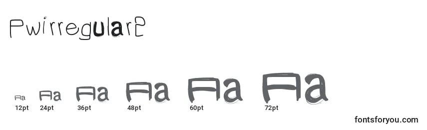 Pwirregular2 Font Sizes