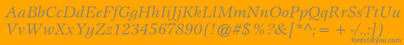 More about EspritstdBookitalic Font EspritstdBookitalic Font – Gray Fonts on Orange Background