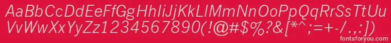 NewsGothicMtItalic Font – Pink Fonts on Red Background